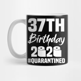 37th Birthday 2020 Quarantined Mug